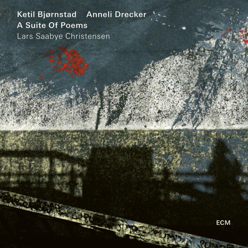 Picture of Ketil Bjornstad & Anneli Drecker - A Suite Of Poems