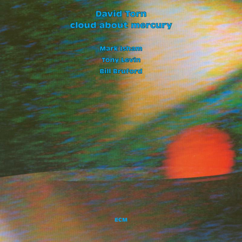 Picture of David Torn - Cloud About Mercury