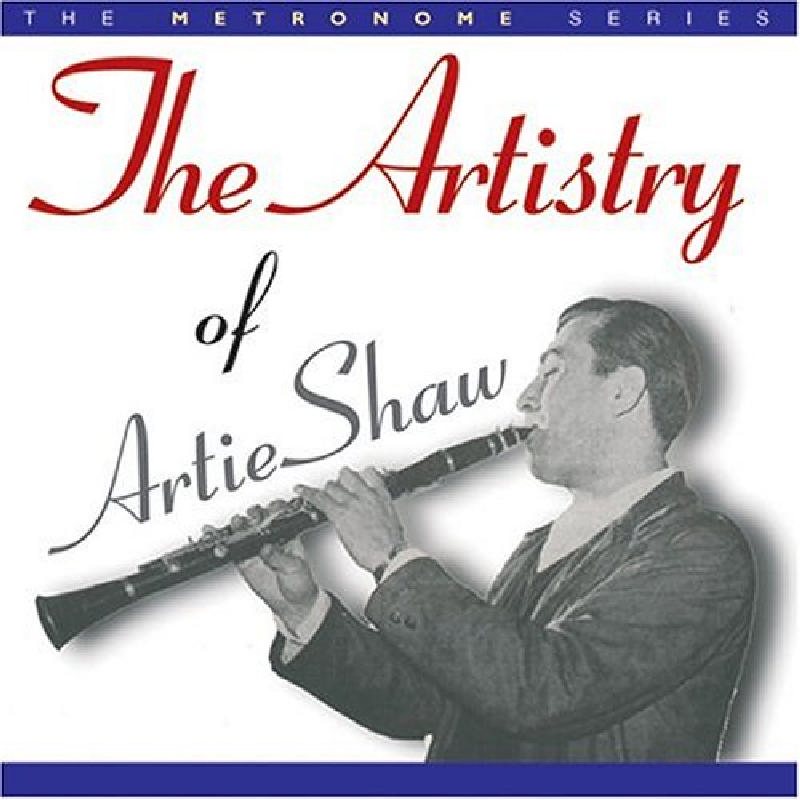 Picture of Artie Shaw - The Artistry of Artie Shaw