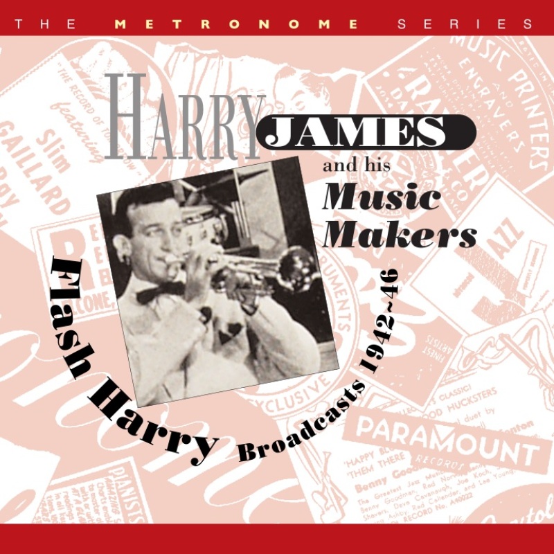 Picture of Harry James - Flash Harry: Broadcasts 1942-6