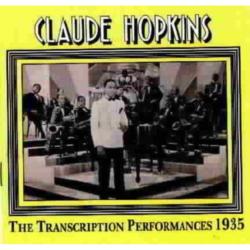 Picture of Claude Hopkins - The Transcriptions Performances 1935