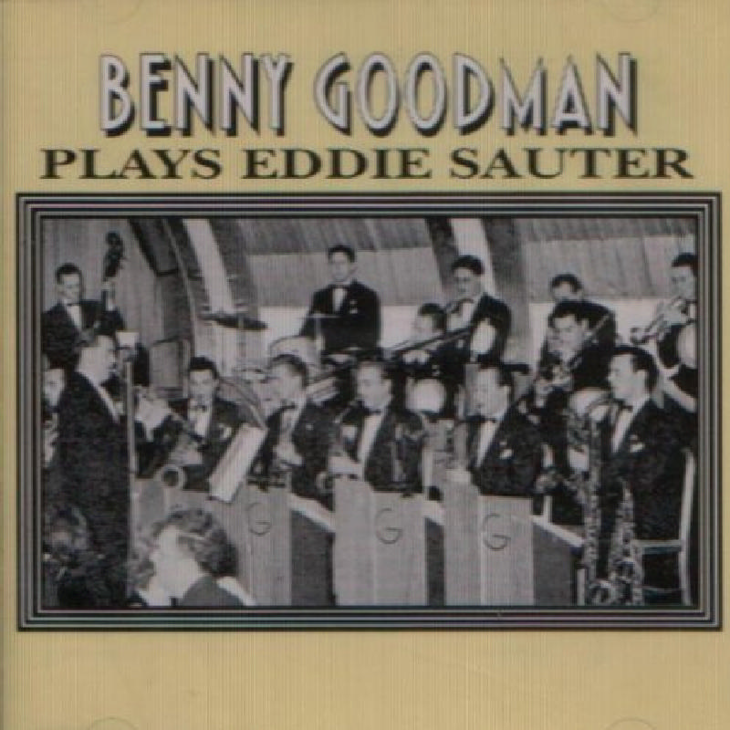 Picture of Benny Goodman - Plays Eddie Sauter