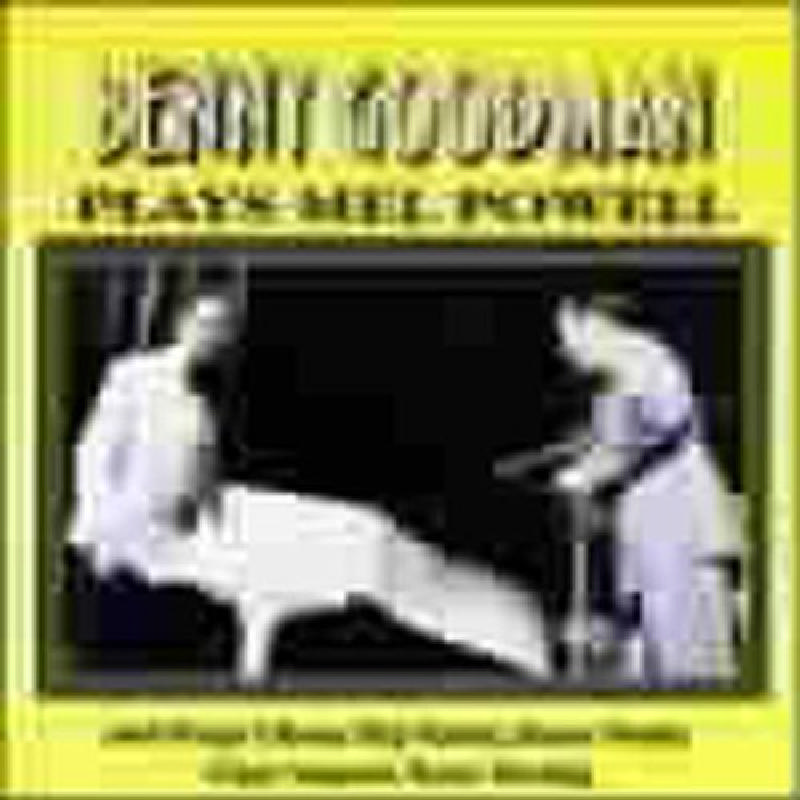 Picture of Benny Goodman - Plays Mel Powell