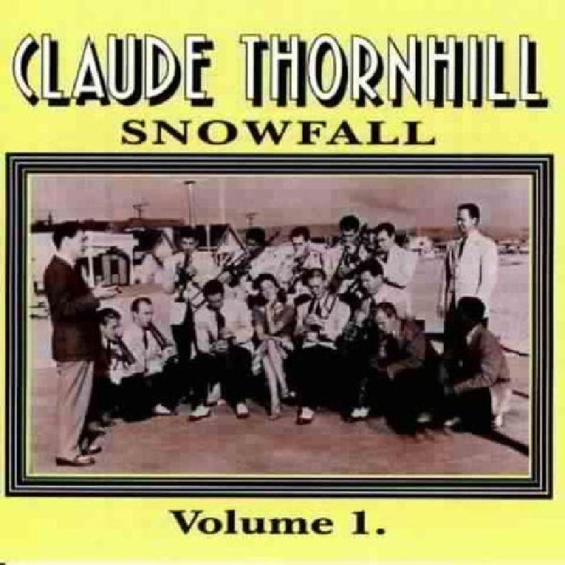 Picture of Claude Thornhill & His Orchestra - Snowfall