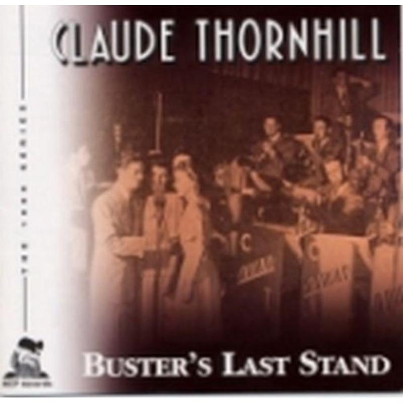 Picture of Claude Thornhill - Buster's Last Stand
