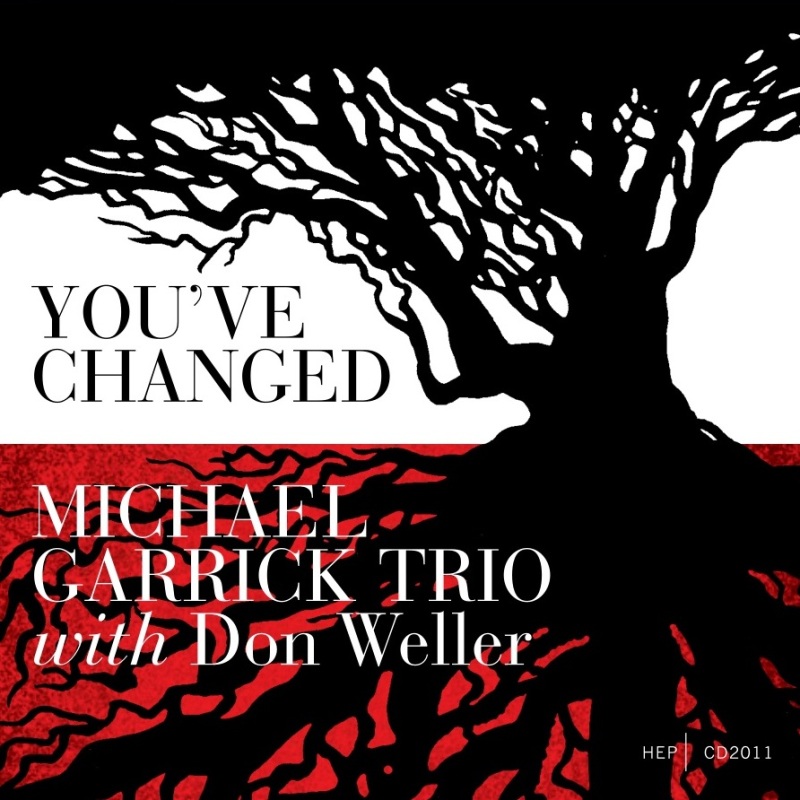 Picture of Michael Garrick & Don Weller - You've Changed