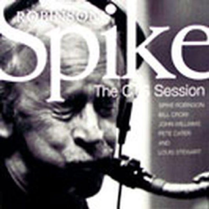 Picture of Spike Robinson - The CTS Session