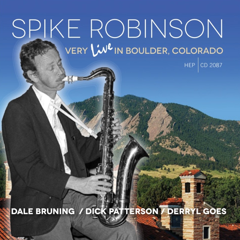 Picture of Spike Robinson - Colorado Very Live In Boulder
