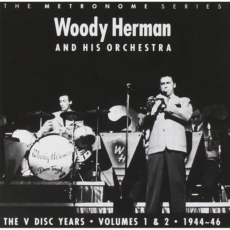 Picture of Woody Herman and his Orchestra - The V Disc Years Vol's 1 & 2 1944-46