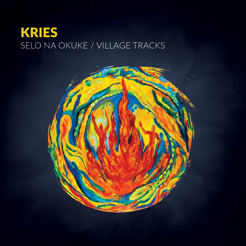 Picture of Kries - Selo Na Okuke / Village Tracks