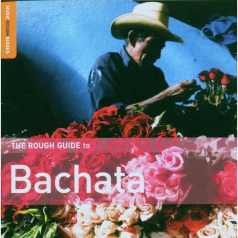 Picture of Various Artists - The Rough Guide to Bachata