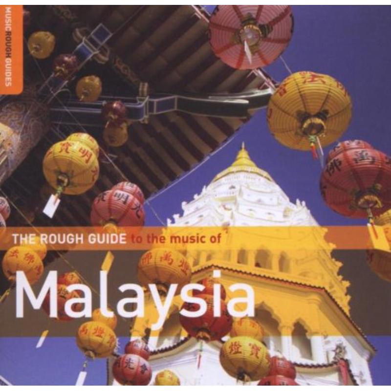 Picture of Various Artists - The Rough Guide to the Music of Malaysia