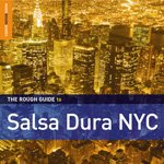Picture of Various Artists - The Rough Guide to Salsa Dura NYC