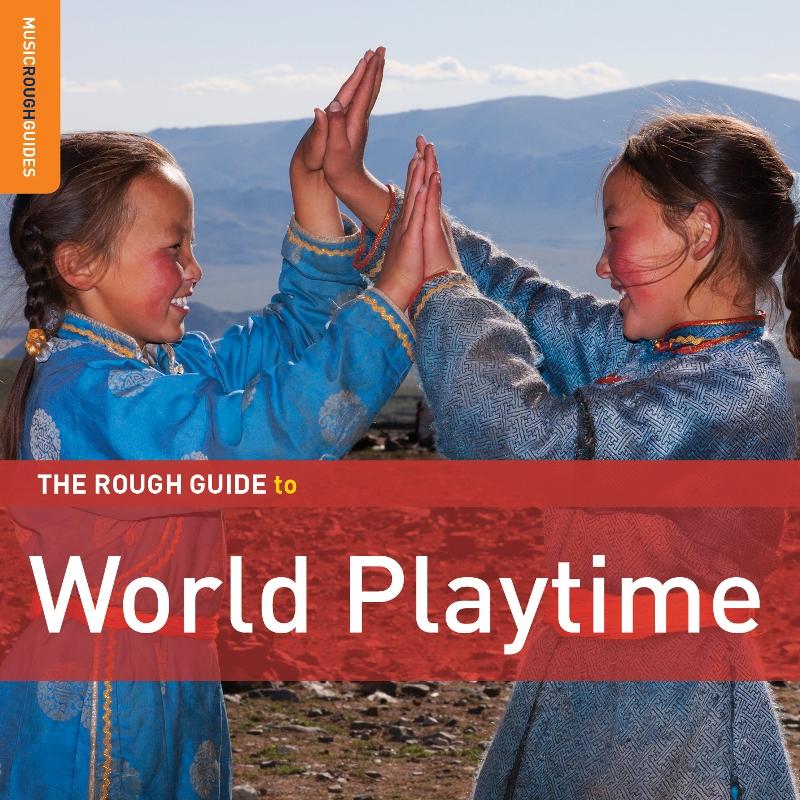 Picture of Various Artists - The Rough Guide To World Playtime