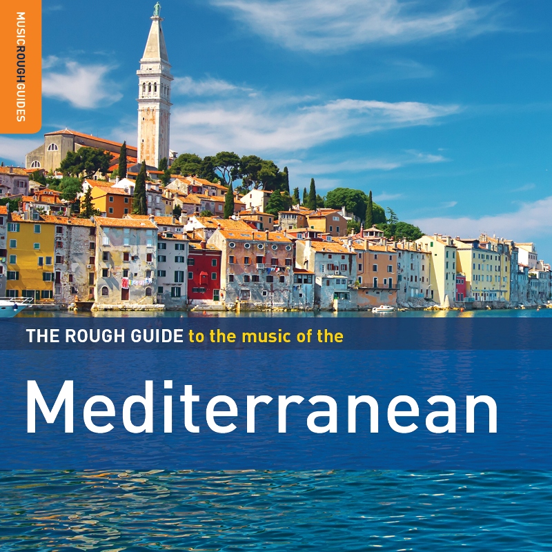 Picture of Various Artists - The Rough Guide to the Music of the Mediterranean