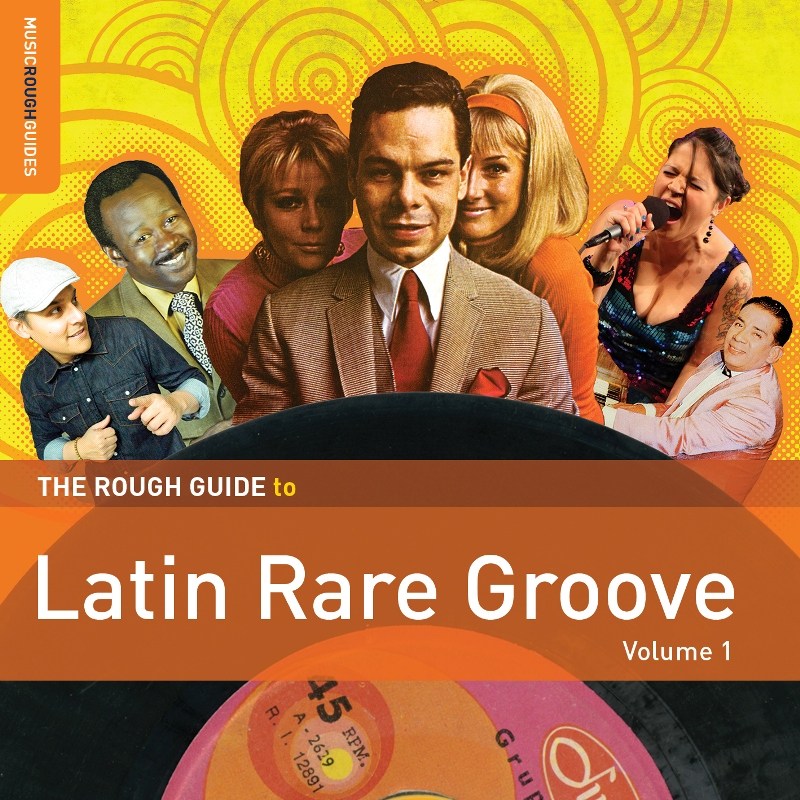 Picture of Various Artists - The Rough Guide to Latin Rare Groove (Volume 1)