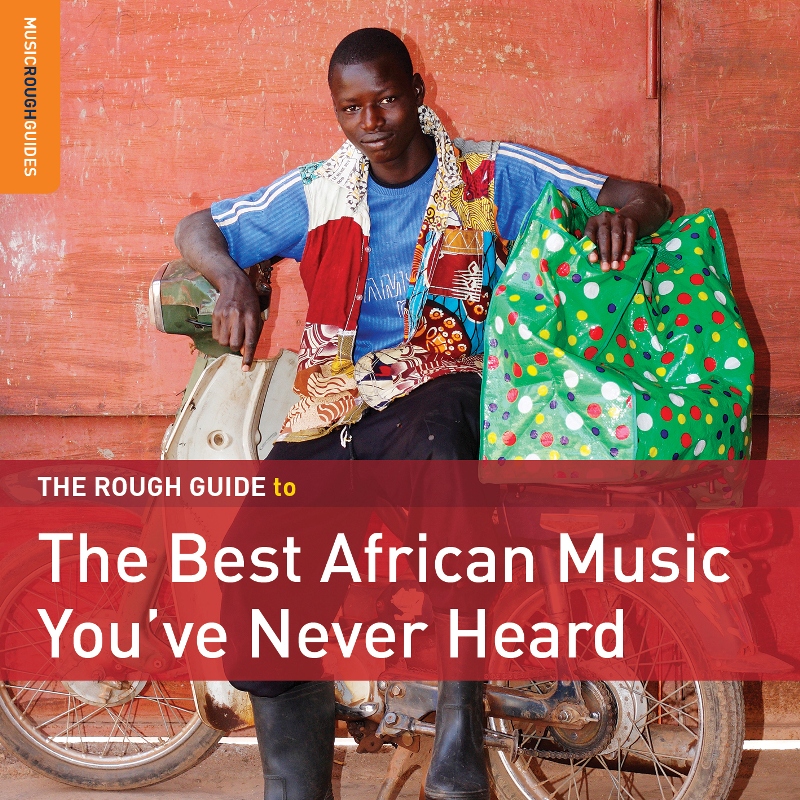 Picture of Various Artists - The Rough Guide to the Best African Music You've Never Heard