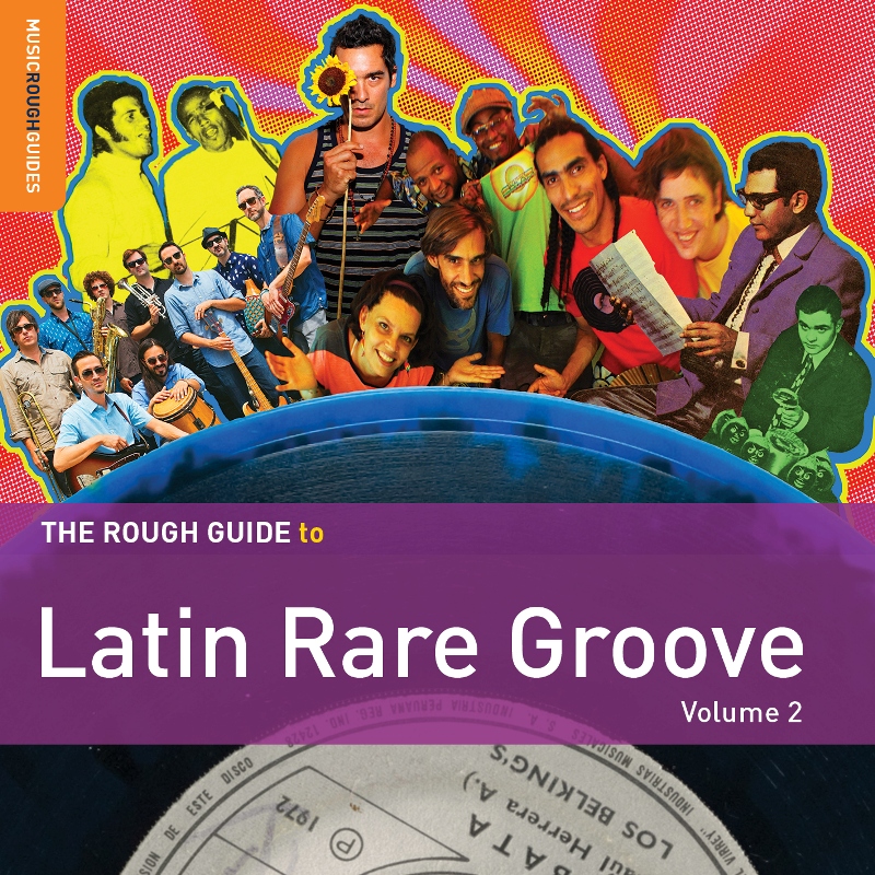 Picture of Various Artists - The Rough Guide to Latin Rare Groove, Volume 2