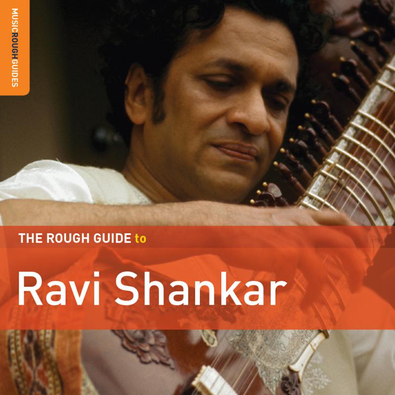 Picture of Ravi Shankar - The Rough Guide to Ravi Shankar