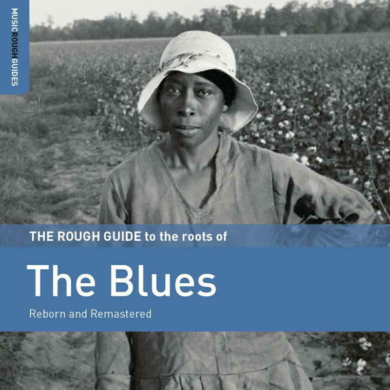 Picture of Various Artists - The Rough Guide To The Roots Of The Blues