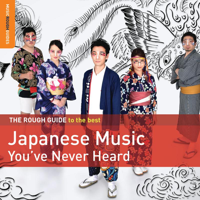 Picture of Various Artists - The Rough Guide to the Best Japanese Music You've Never Heard