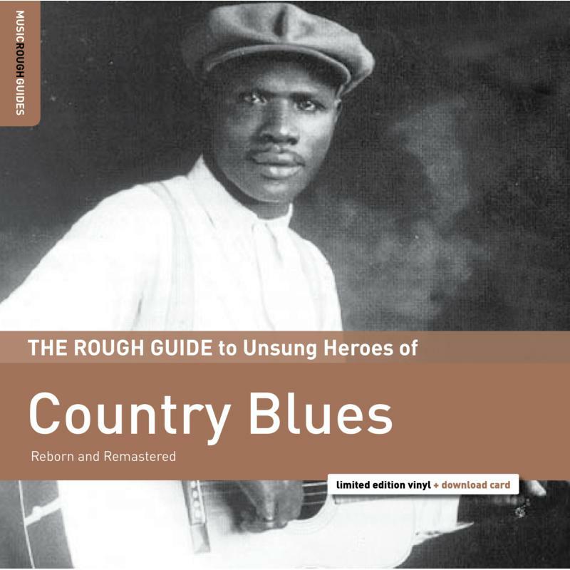 Picture of Various Artists - The Rough Guide To Unsung Heroes Of Country Blues