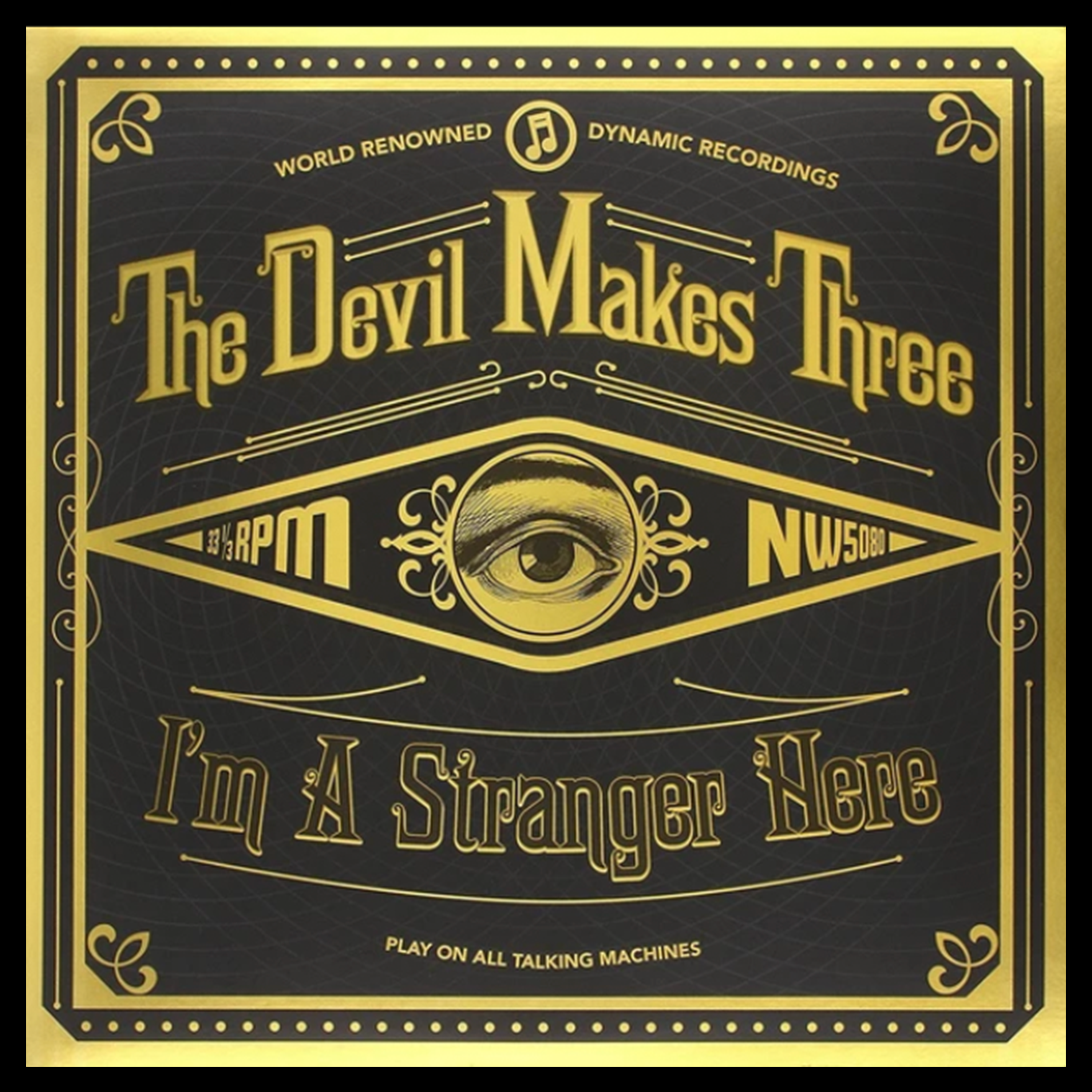 Picture of The Devil Makes Three - I'm A Stranger Here