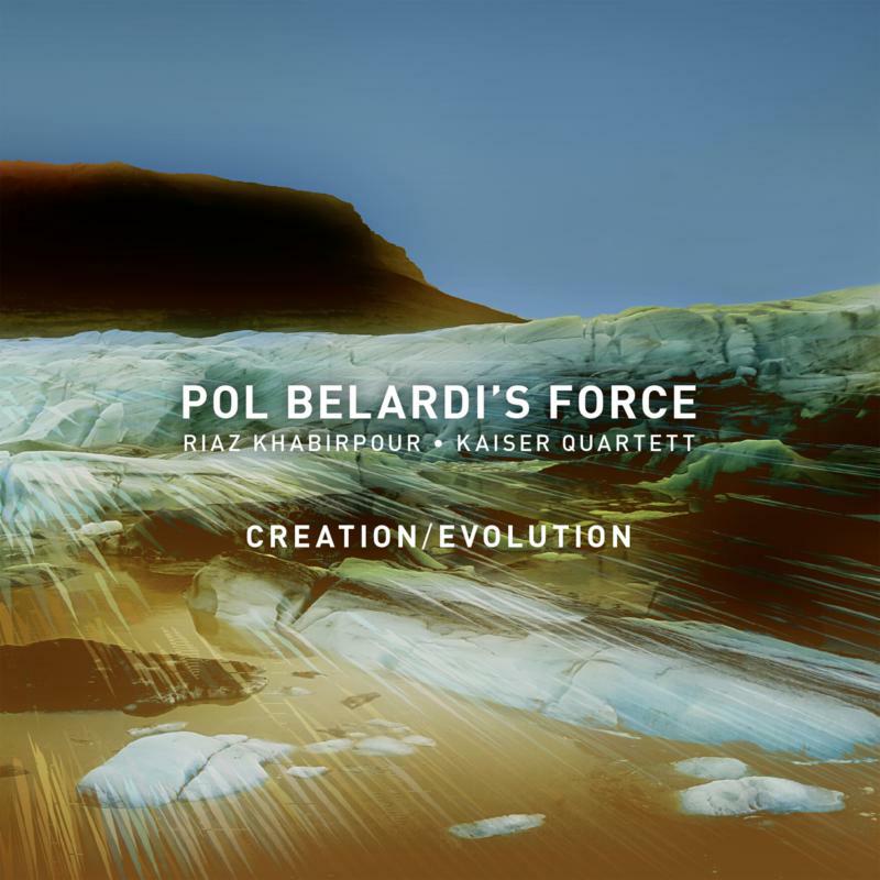 Picture of Pol Belardi's Force - Creation / Evolution