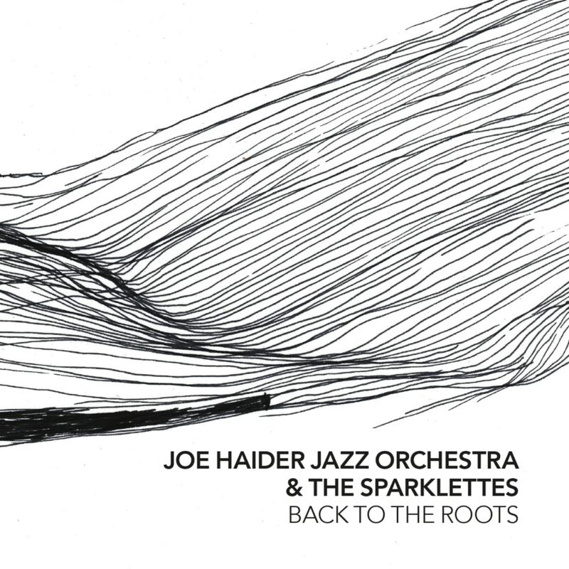 Picture of Joe Haider Jazz Orchestra - Back to the Roots
