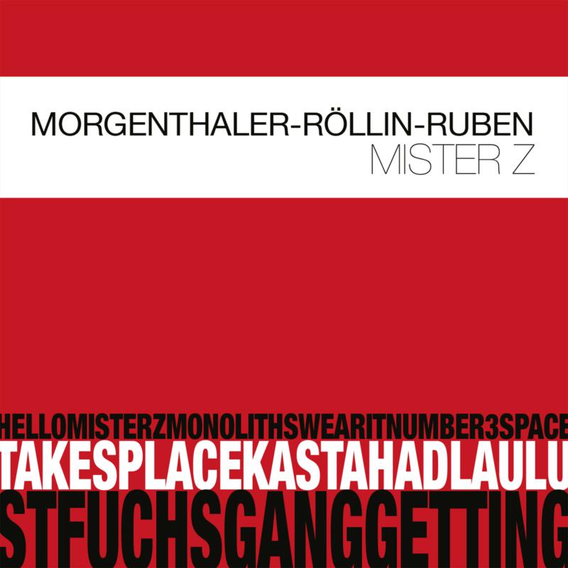 Picture of Robert Morgenthaler, Urs R�llin & Tanel Ruben - Mister Z