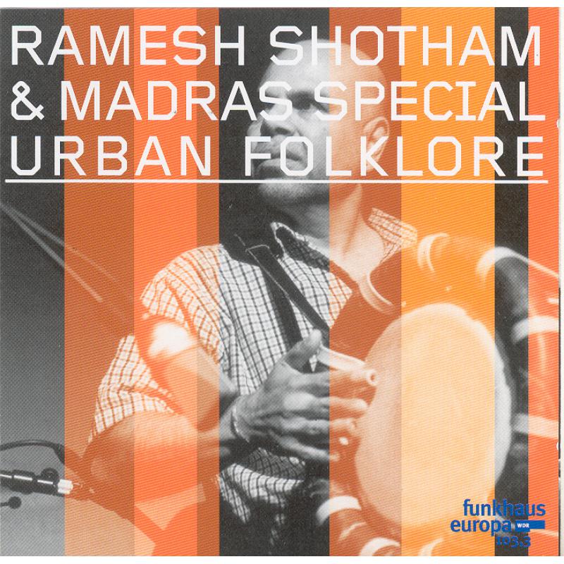 Picture of Ramesh Shotham & Madras Special - Urban Folklore