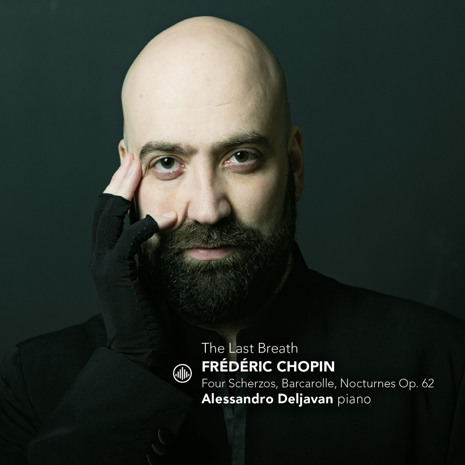 Picture of Alessandro Deljavan - The Last Breath - Chopin: Four Scherzos, Barcarole, Nocturnes Op. 62