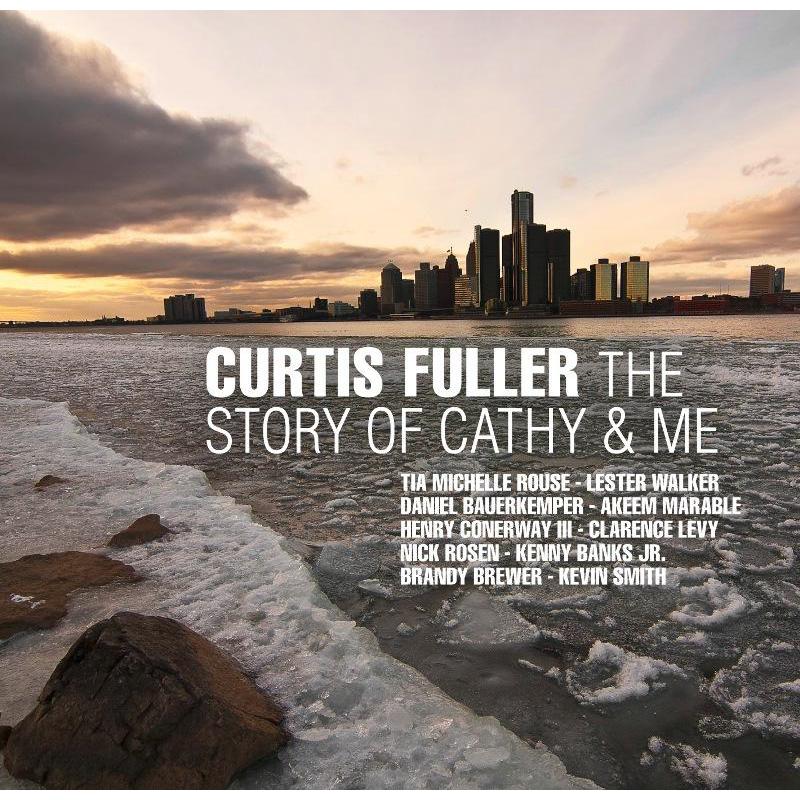 Picture of Curtis Fuller - The Story of Cathy & Me