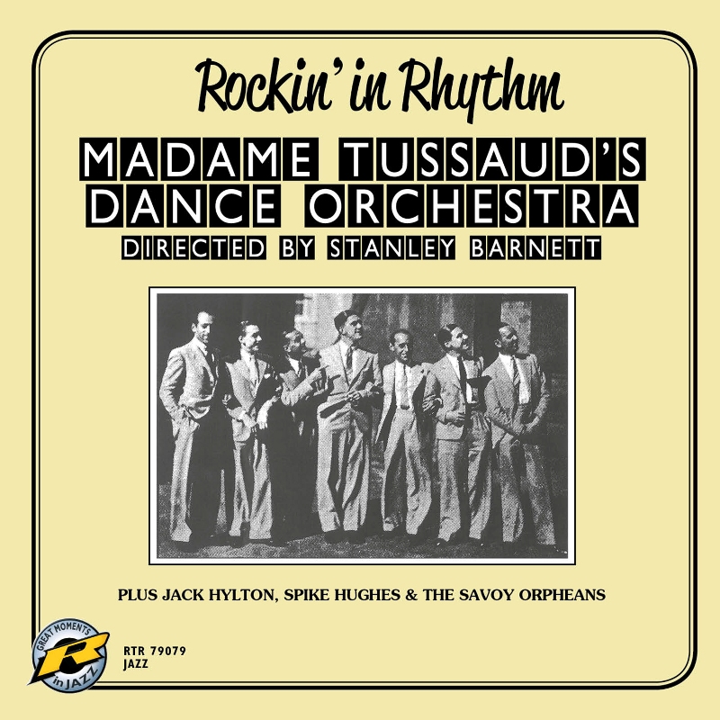 Picture of Madame Tussaud's Dance Orchestra & Stanley Barnett - Rockin' in Rhythm