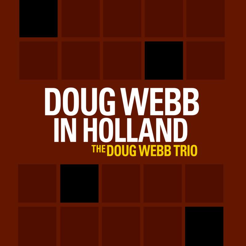 Picture of The Doug Webb Trio - Doug Webb in Holland