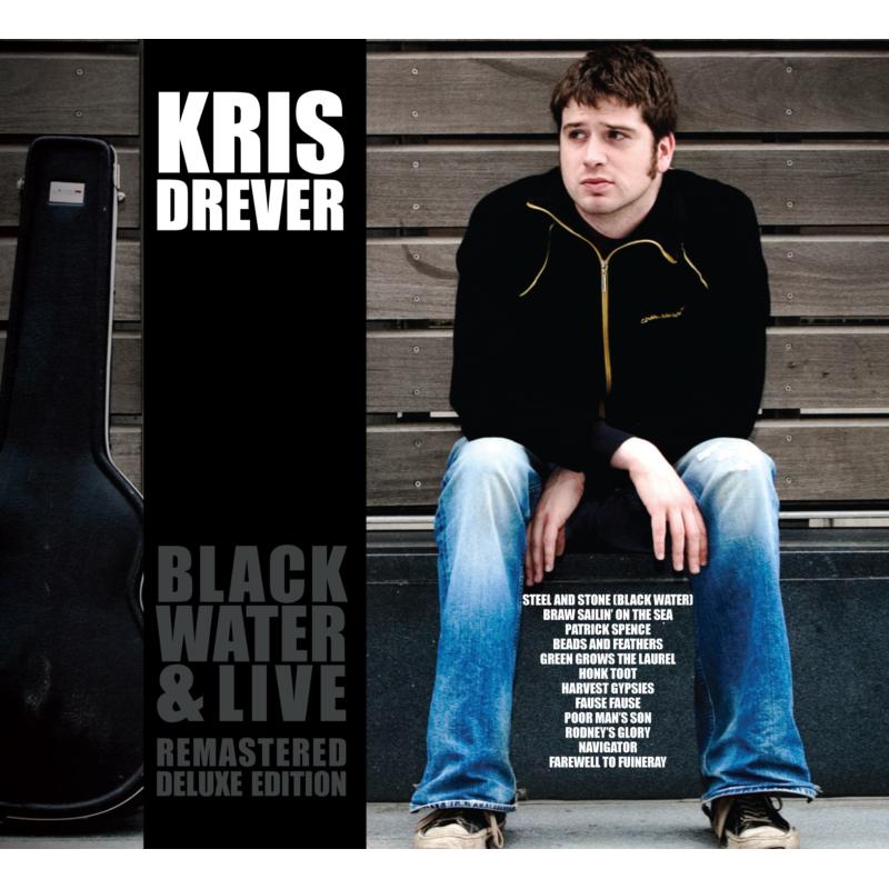 Picture of Kris Drever - Black Water & Live (Remastered Deluxe Edition)