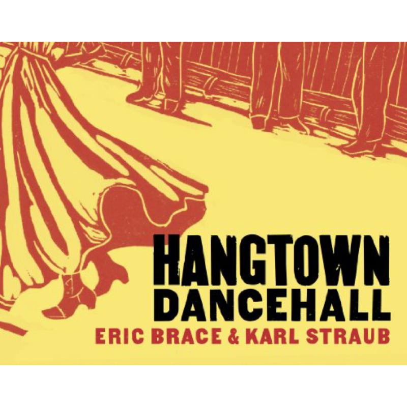 Picture of Eric Brace & Karl Straub - Hangtown Dancehall
