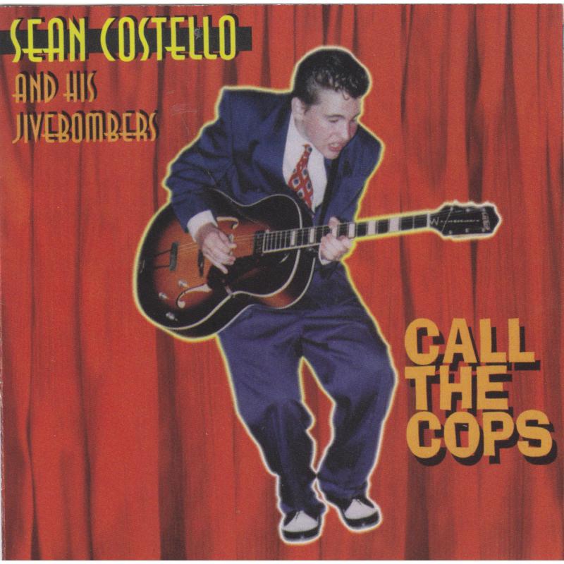 Picture of Sean Costello - Call The Cops