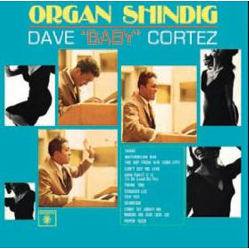 Picture of Dave Baby Cortez - Organ Shindig