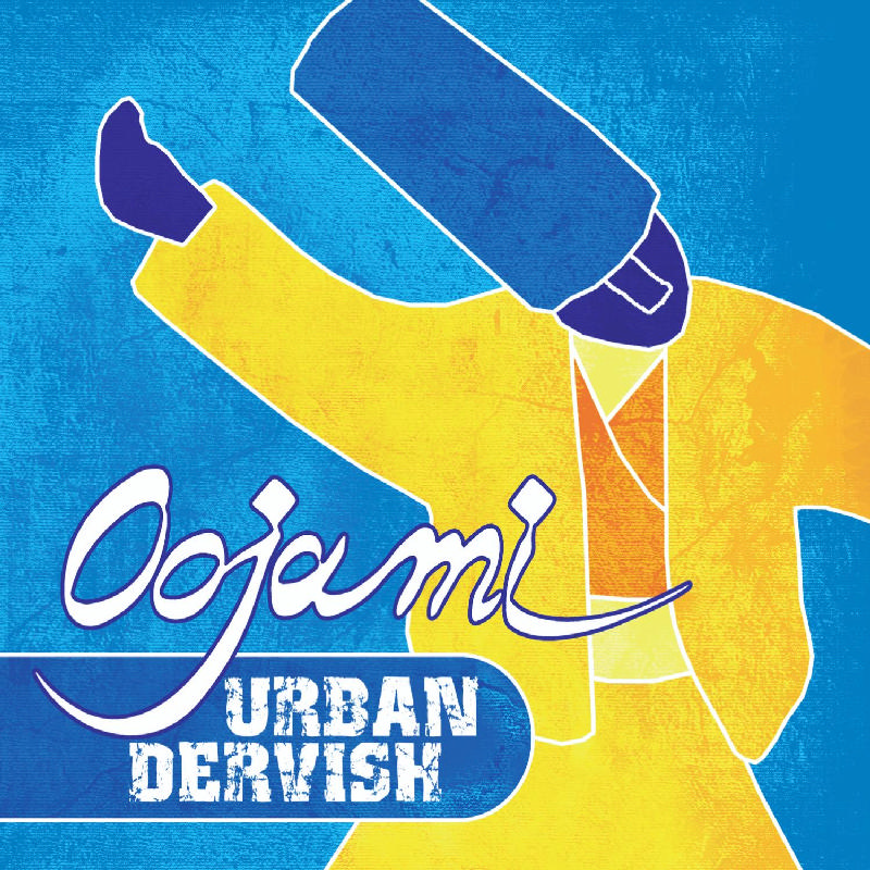 Picture of Oojami - Urban Dervish