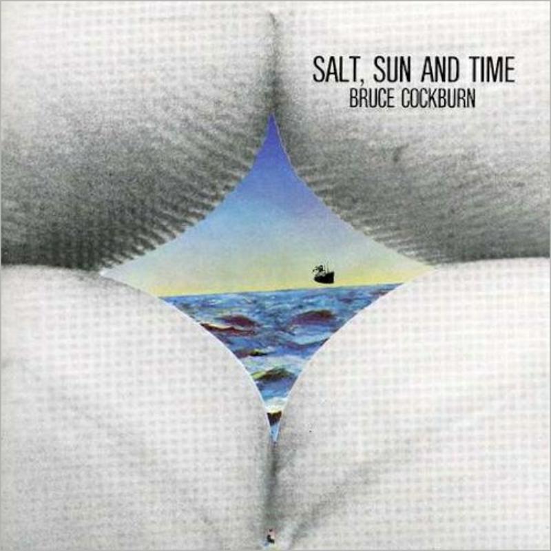 Picture of Bruce Cockburn - Salt, Sun And Time