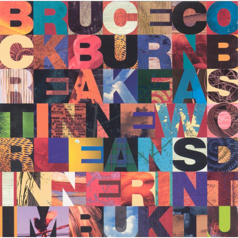 Picture of Bruce Cockburn - Breakfast In New Orleans Dinner In Timbuktu