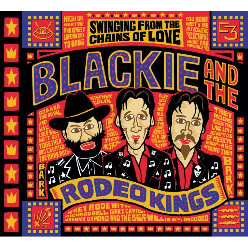 Picture of Blackie & the Rodeo Kings - Swinging from the Chains of Love
