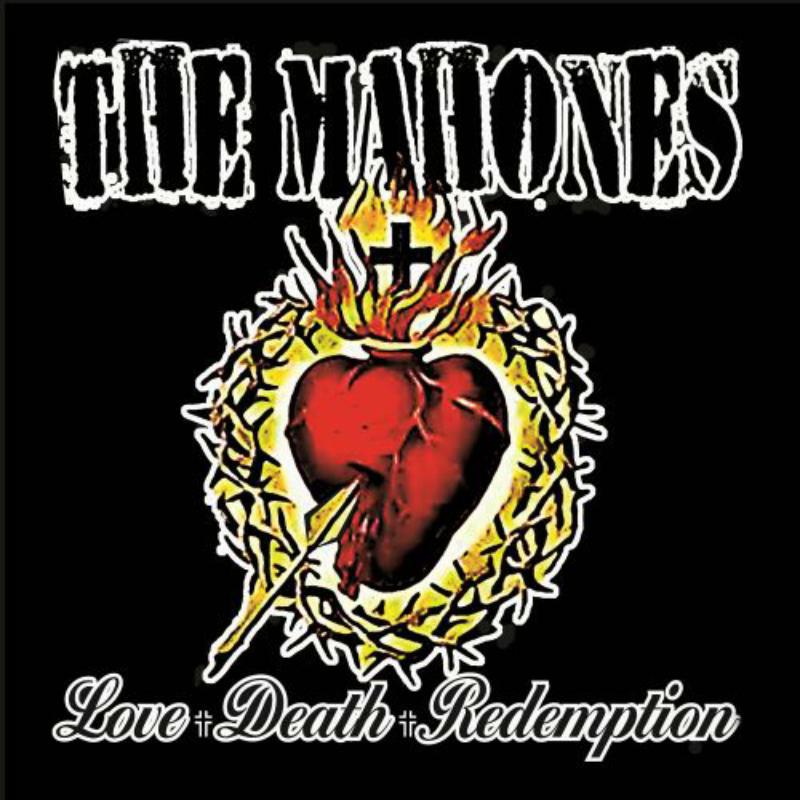 Picture of The Mahones - Love + Death + Redemption