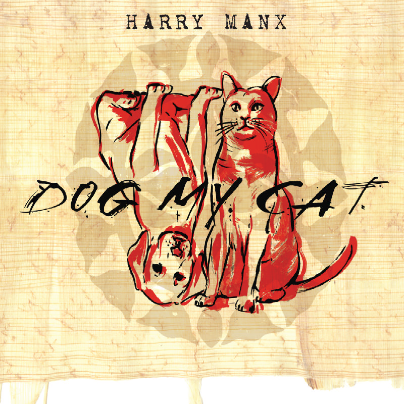 Picture of Harry Manx - Dog My Cat