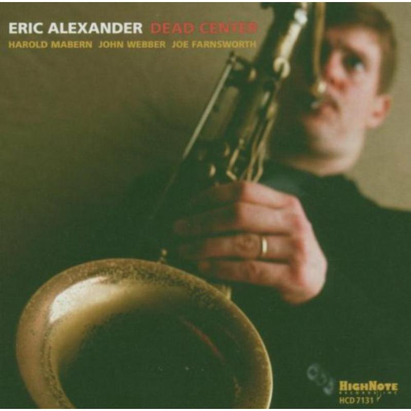 Picture of Eric Alexander - Dead Center