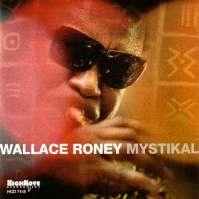 Picture of Wallace Roney - Mystikal