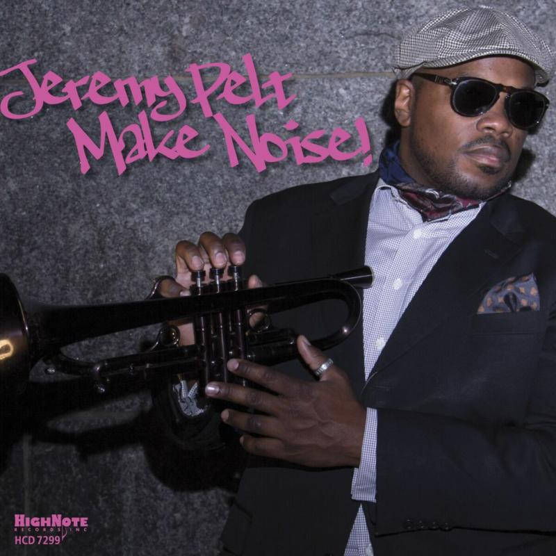 Picture of Jeremy Pelt - Make Noise!