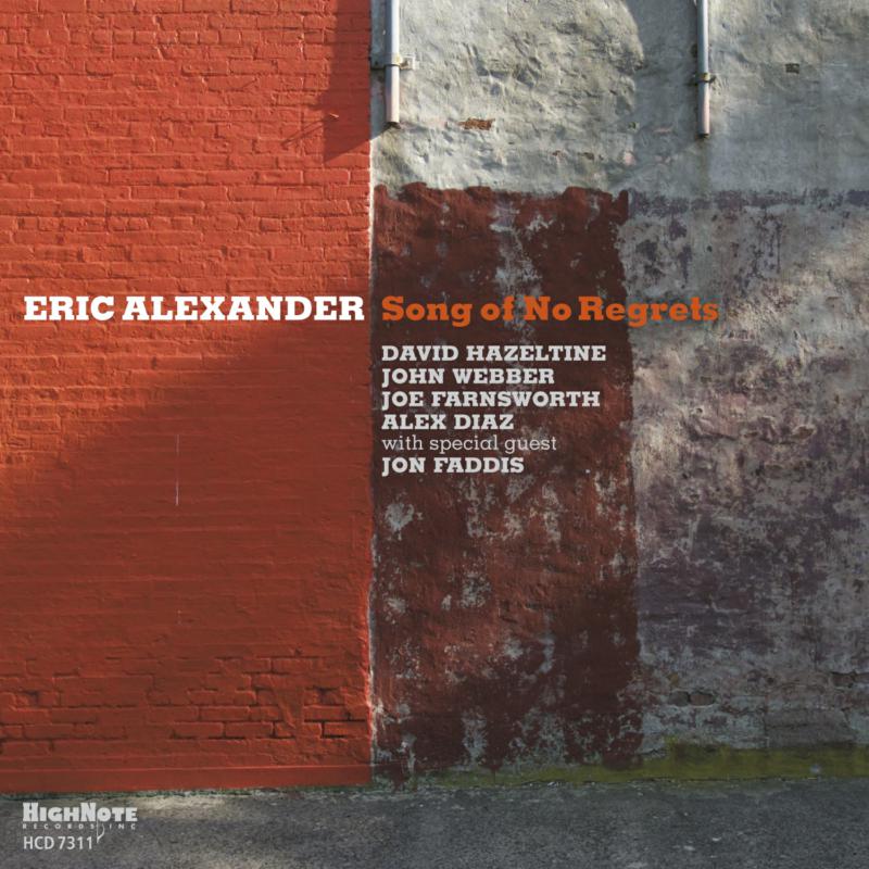 Picture of Eric Alexander - Song Of No Regrets