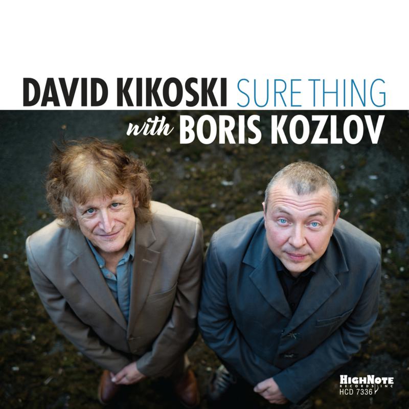 Picture of David Kikoski & Boris Kozlov - Sure Thing